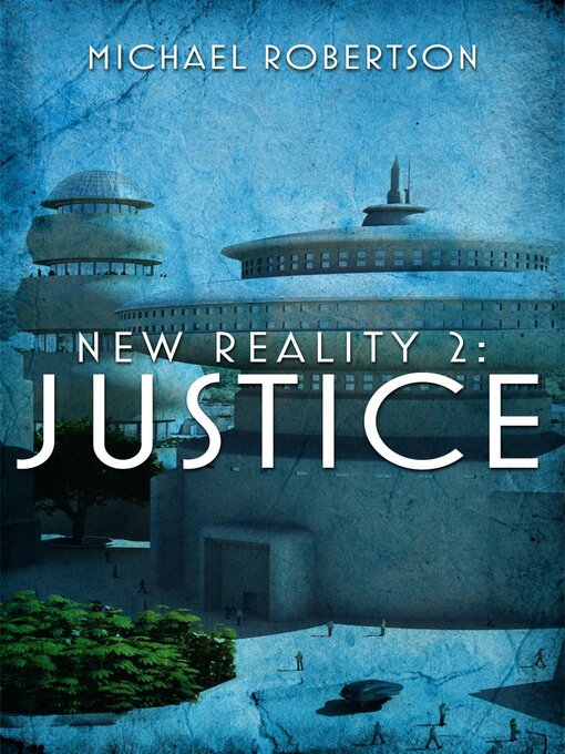 Title details for New Reality 2 by Michael Robertson - Available